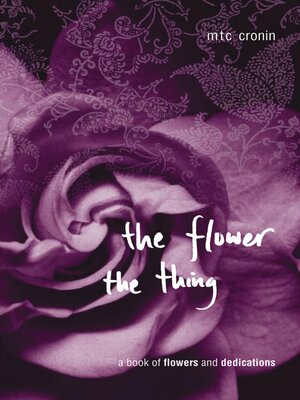 cover image of The Flower, the Thing
